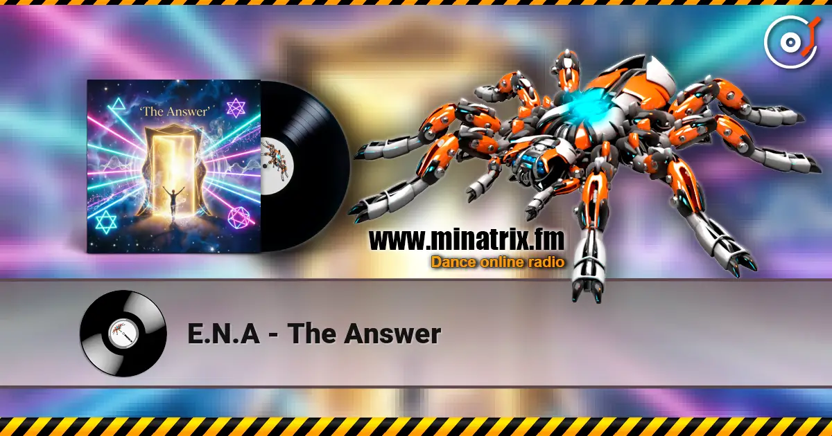 E.N.A - The  Answer listen online in high quality | Minatrix.FM