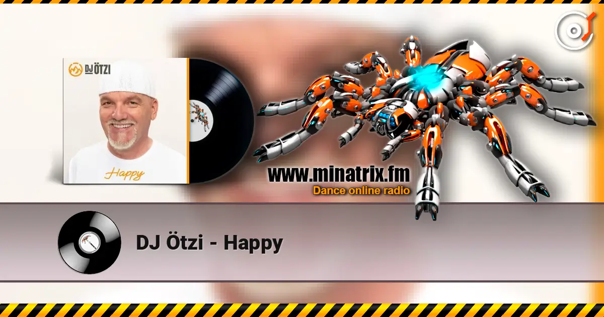 DJ Ötzi - Happy listen online in high quality | Minatrix.FM
