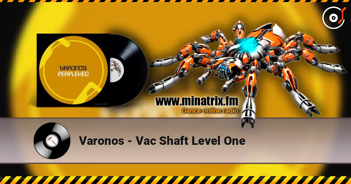 Varonos - Vac Shaft Level One слухати онлайн у високій якості | Minatrix.FM