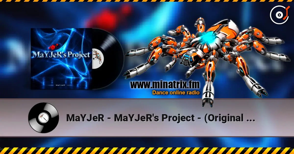 MaYJeR - MaYJeR's Project - (Original Mix) слухати онлайн у високій якості | Minatrix.FM