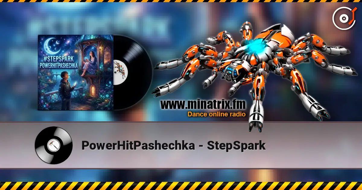 PowerHitPashechka - StepSpark listen online in high quality | Minatrix.FM