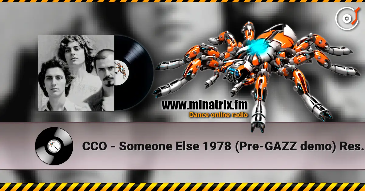CCO - Someone Else 1978 (Pre-GAZZ demo) Restored & remastered 2026 listen online in high quality | Minatrix.FM