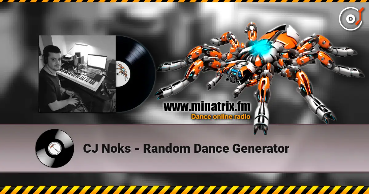 CJ Noks - Random Dance Generator слухати онлайн у високій якості | Minatrix.FM