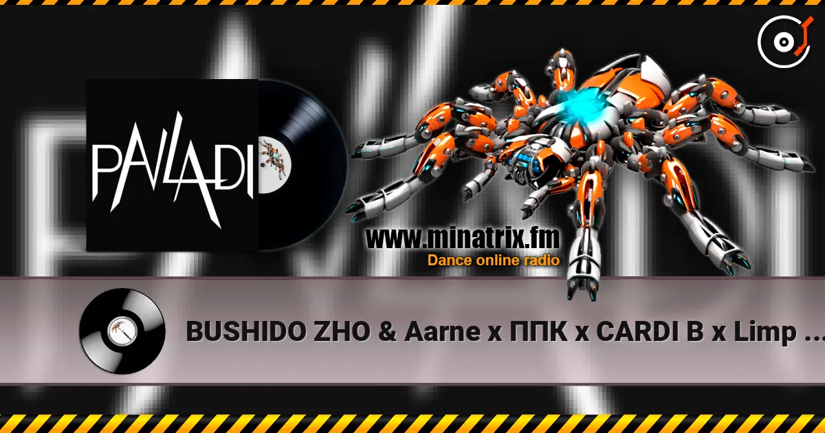 BUSHIDO ZHO & Aarne x ППК x CARDI B x Limp Bizkit - Вместе Воскрешение Up Break Stuff (PAVLADI Blend) listen online in high quality | Minatrix.FM
