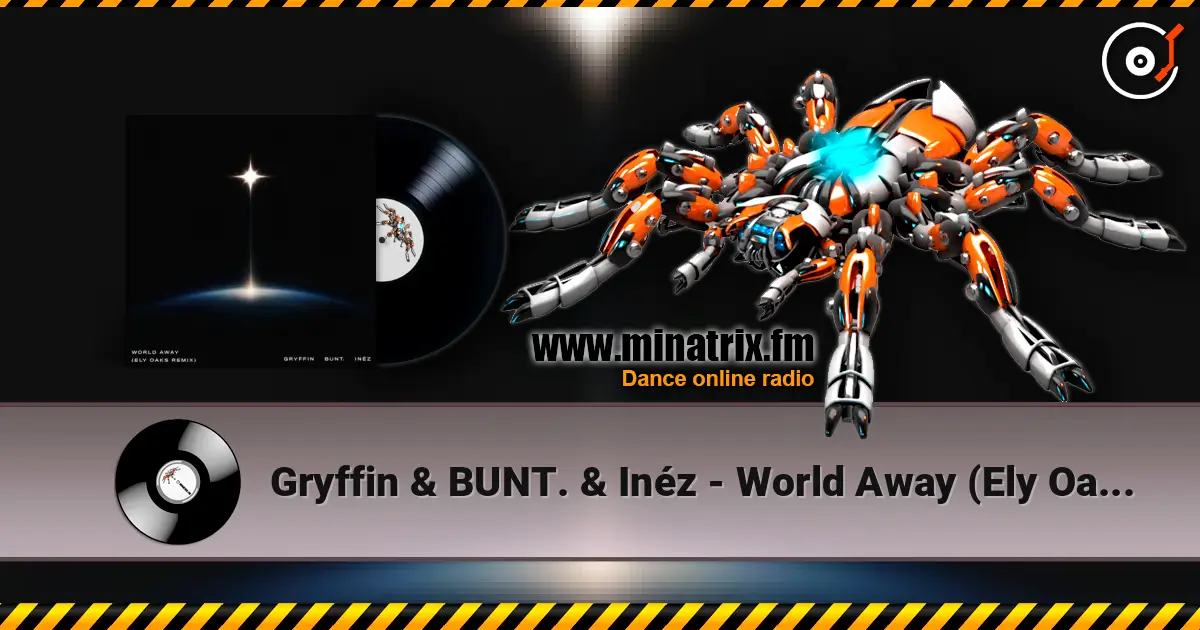 Gryffin & BUNT. & Inéz - World Away (Ely Oaks Remix) слухати онлайн у високій якості | Minatrix.FM