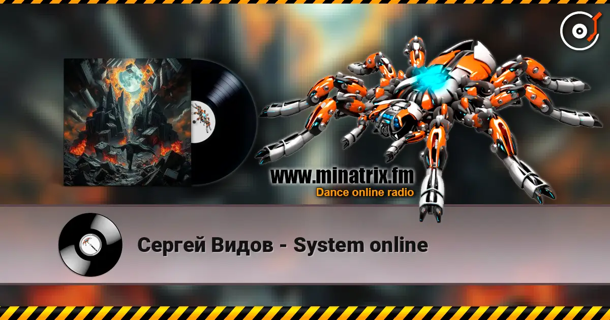 Сергей Видов - System online слухати онлайн у високій якості | Minatrix.FM