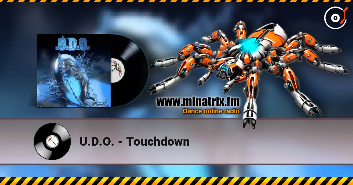 U.D.O. - Touchdown listen online in high quality | Minatrix.FM