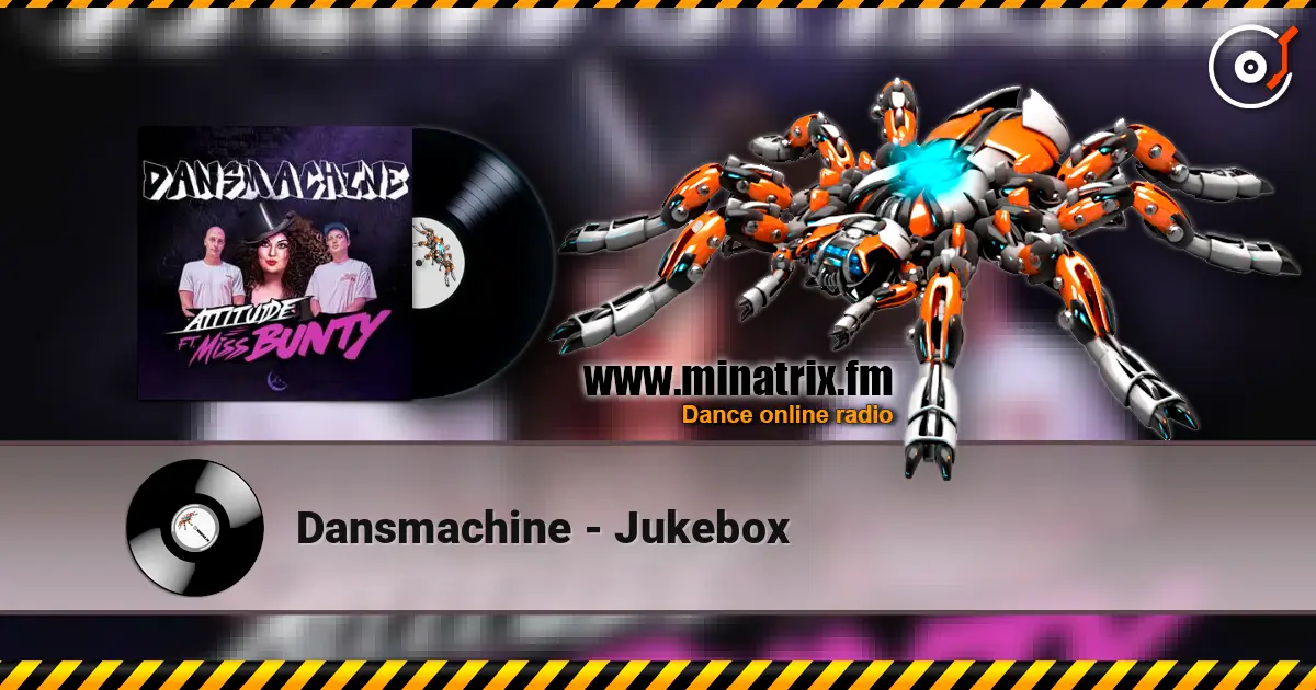 Dansmachine - Jukebox listen online in high quality | Minatrix.FM