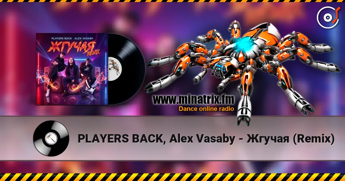 PLAYERS BACK, Alex Vasaby - Жгучая (Remix) listen online in high quality | Minatrix.FM