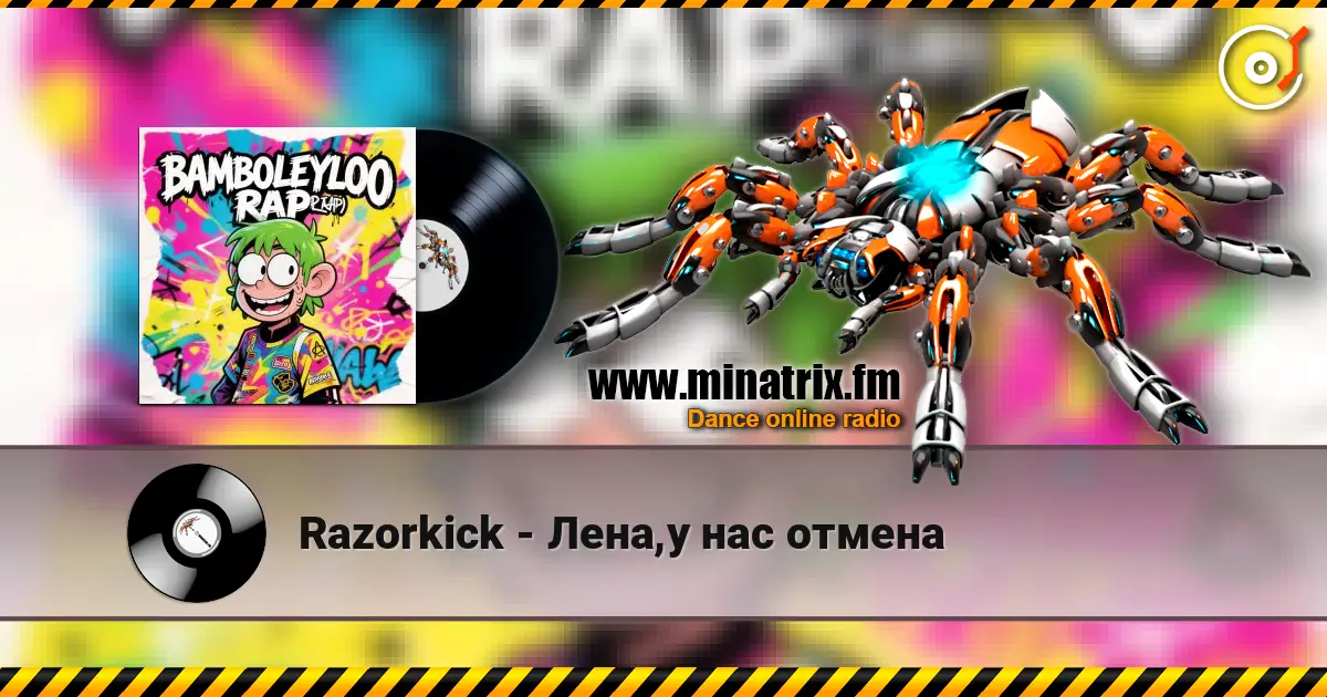 Razorkick - Лена,у нас отмена слухати онлайн у високій якості | Minatrix.FM