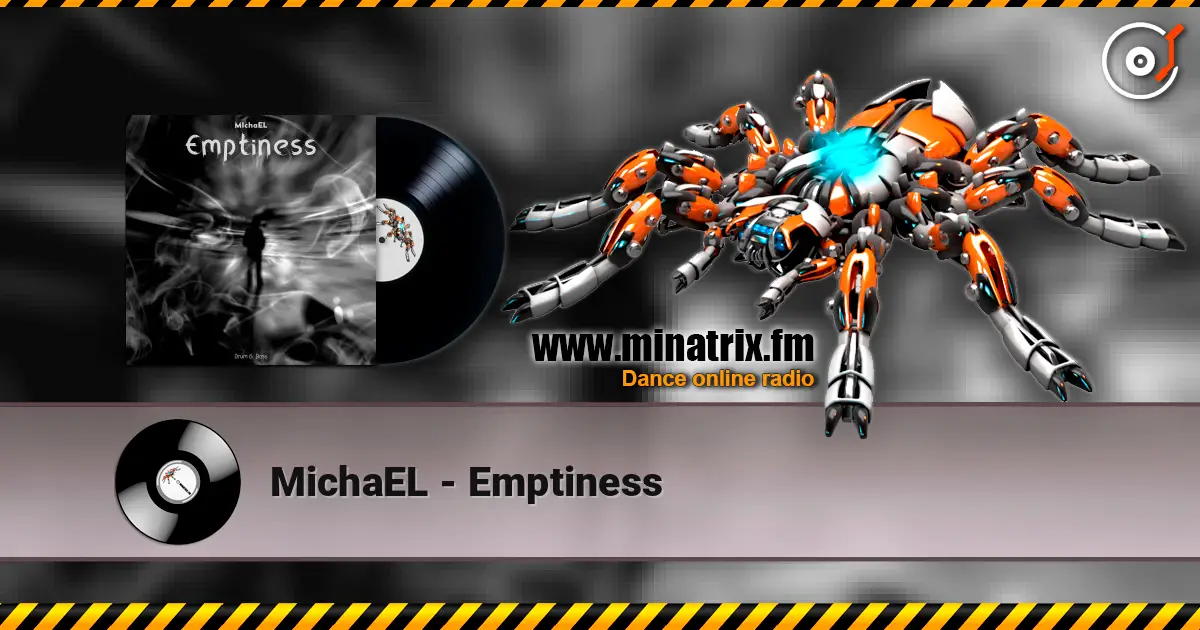 MichaEL - Emptiness 高品质在线收听 | Minatrix.FM