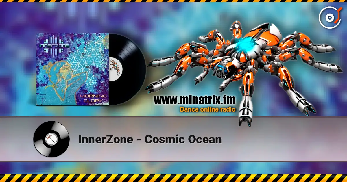 InnerZone - Cosmic Ocean 高品质在线收听 | Minatrix.FM