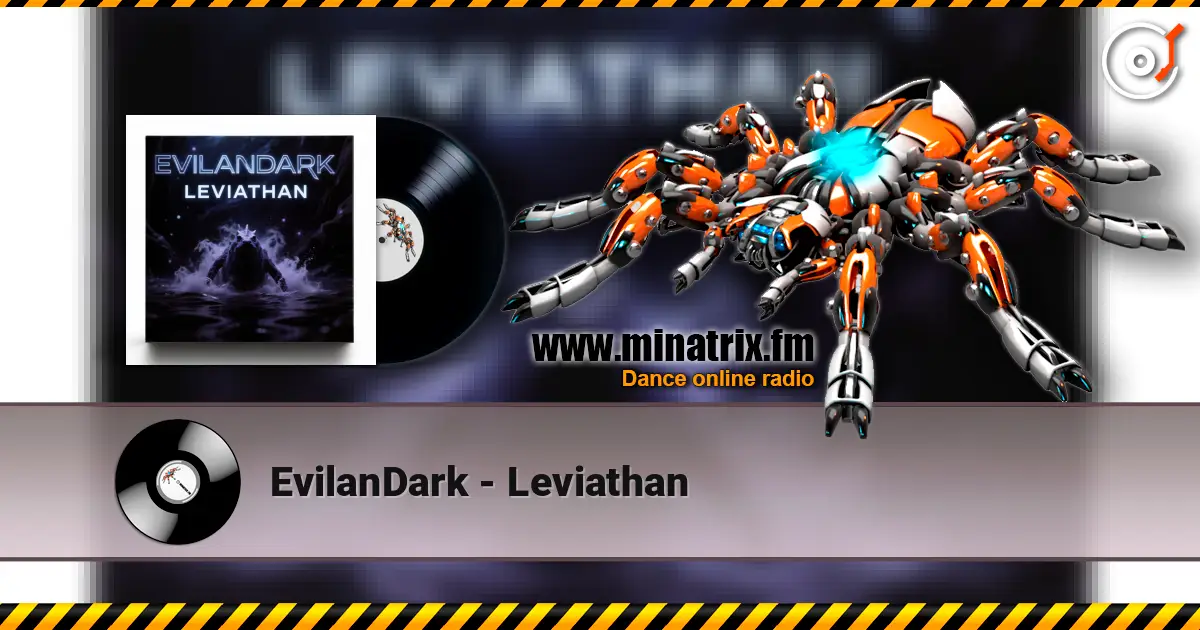 EvilanDark - Leviathan 高品质在线收听 | Minatrix.FM