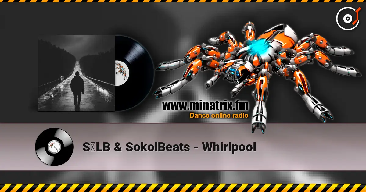S₭LB & SokolBeats - Whirlpool слухати онлайн у високій якості | Minatrix.FM