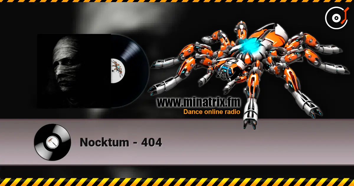 Nocktum - 404 高品质在线收听 | Minatrix.FM