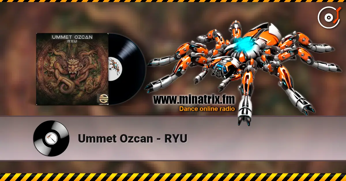 Ummet Ozcan - RYU 高品质在线收听 | Minatrix.FM