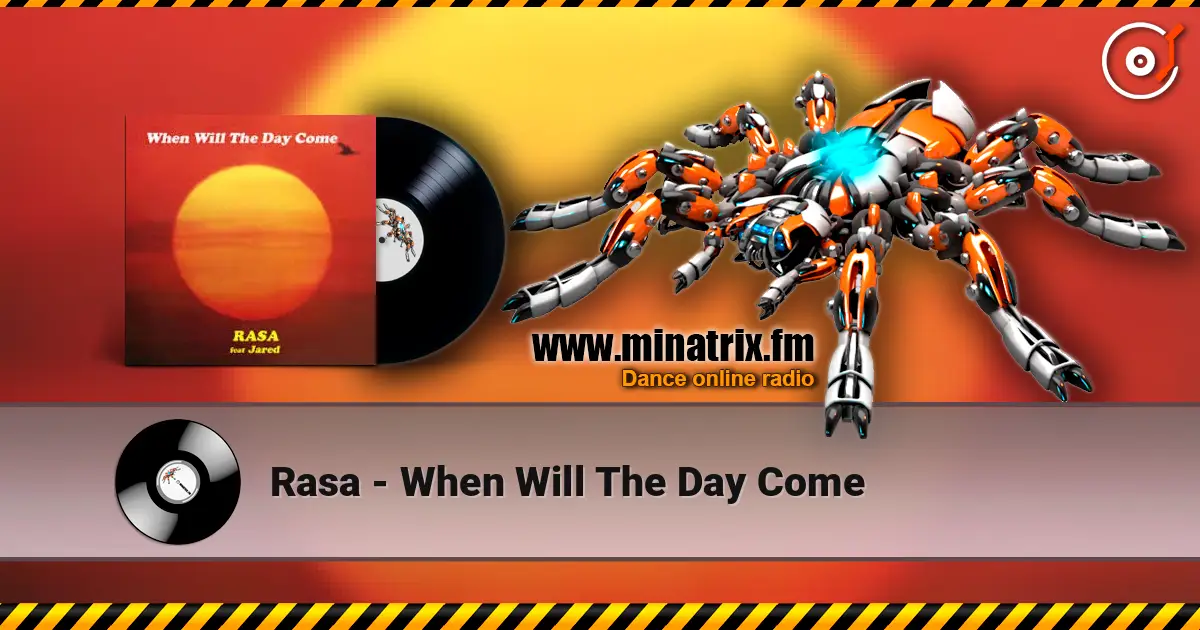 Rasa - When Will The Day Come 高品质在线收听 | Minatrix.FM