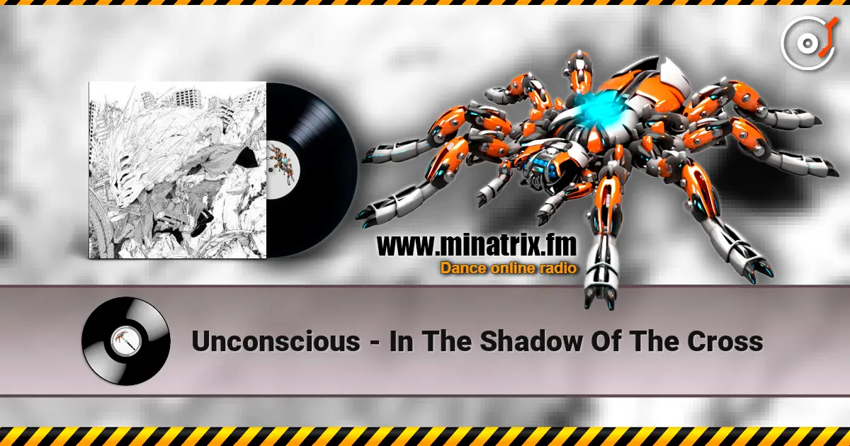 Unconscious - In The Shadow Of The Cross 高品质在线收听 | Minatrix.FM