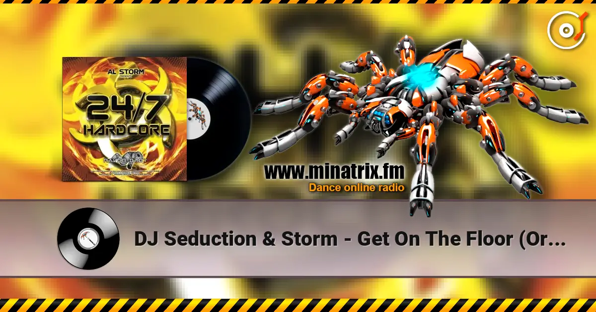 DJ Seduction & Storm - Get On The Floor (Original Mix) 高品质在线收听 | Minatrix.FM