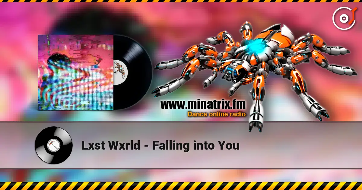 Lxst Wxrld - Falling into You 高品质在线收听 | Minatrix.FM