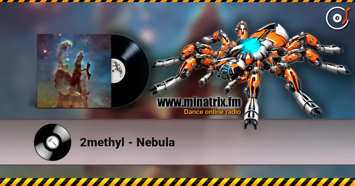 2methyl - Nebula 高品质在线收听 | Minatrix.FM