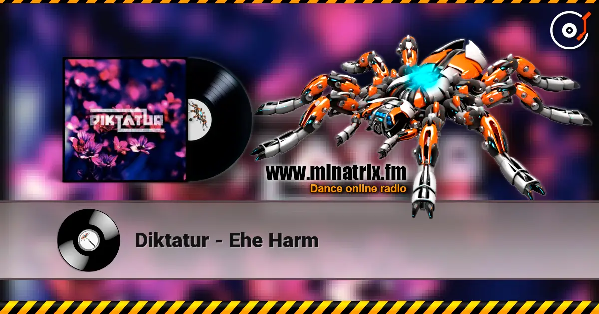 Diktatur - Еhe Harm 高品质在线收听 | Minatrix.FM