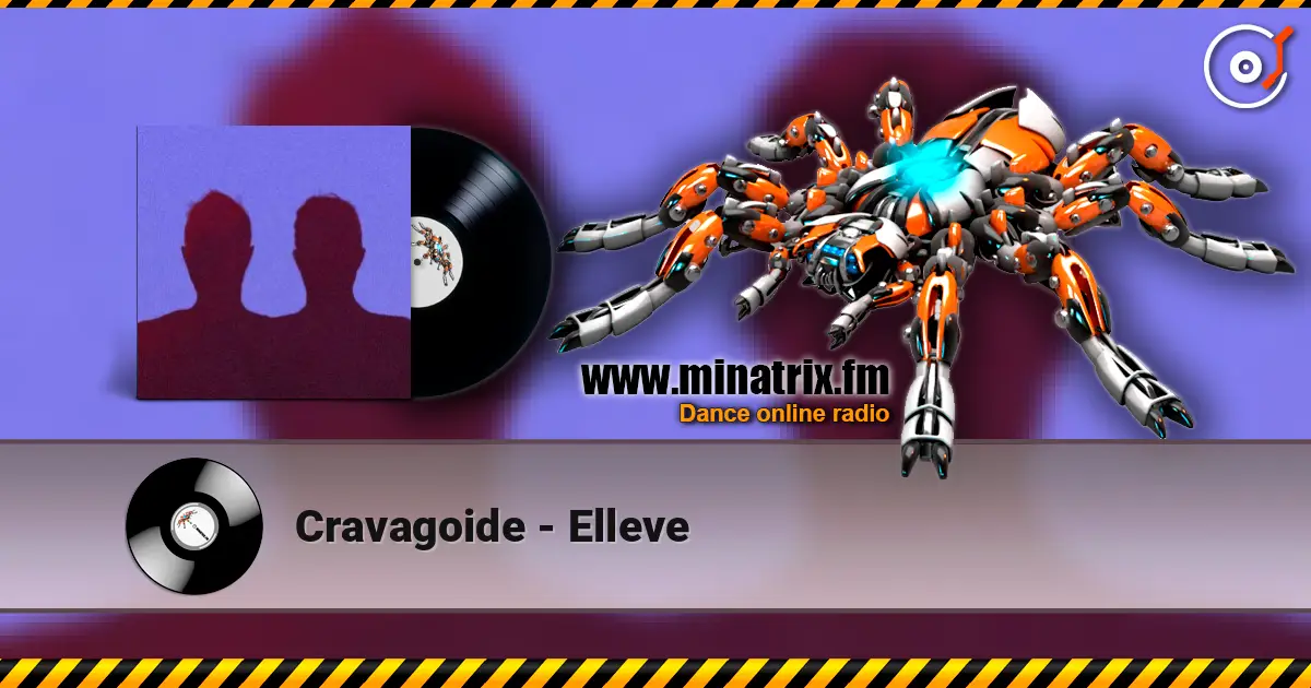 Cravagoide - Elleve 高品质在线收听 | Minatrix.FM