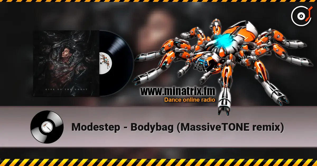 Modestep - Bodybag (MassiveTONE remix) 高品质在线收听 | Minatrix.FM
