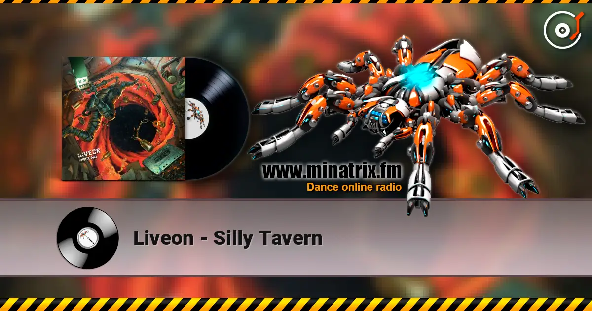 Liveon - Silly Tavern 高品质在线收听 | Minatrix.FM