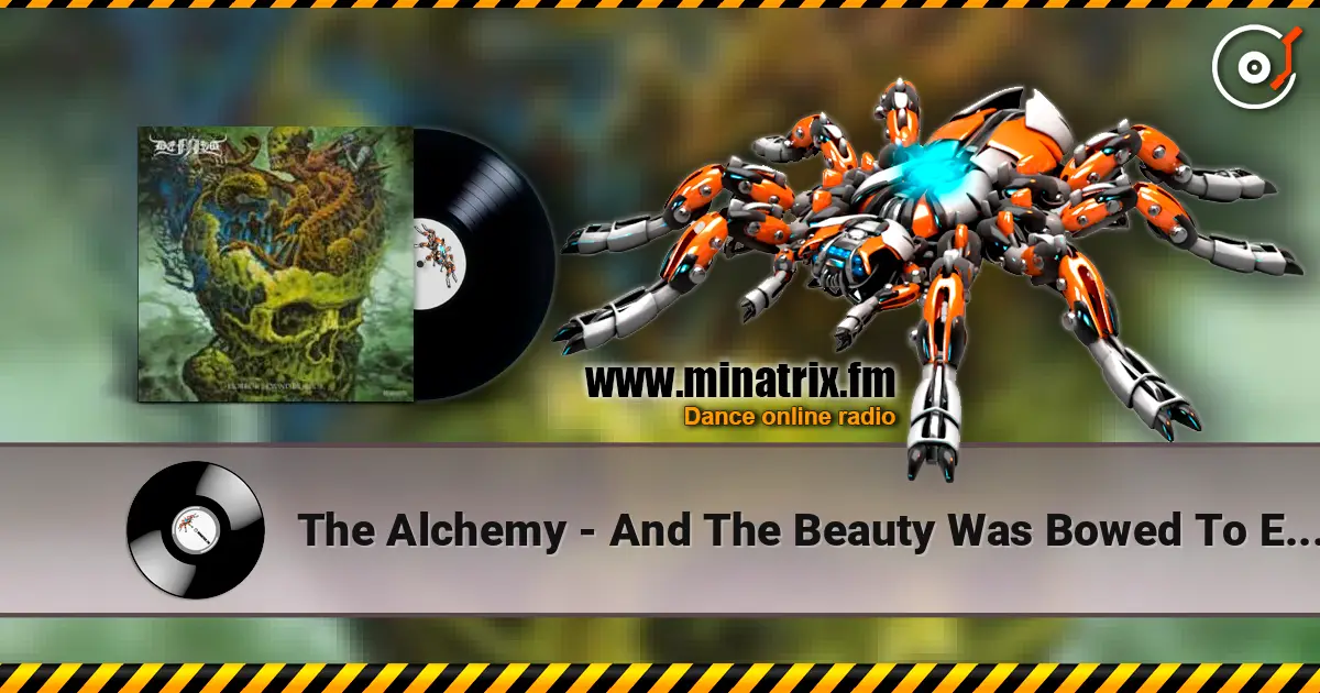 The Alchemy - And The Beauty Was Bowed To Evil 高品质在线收听 | Minatrix.FM