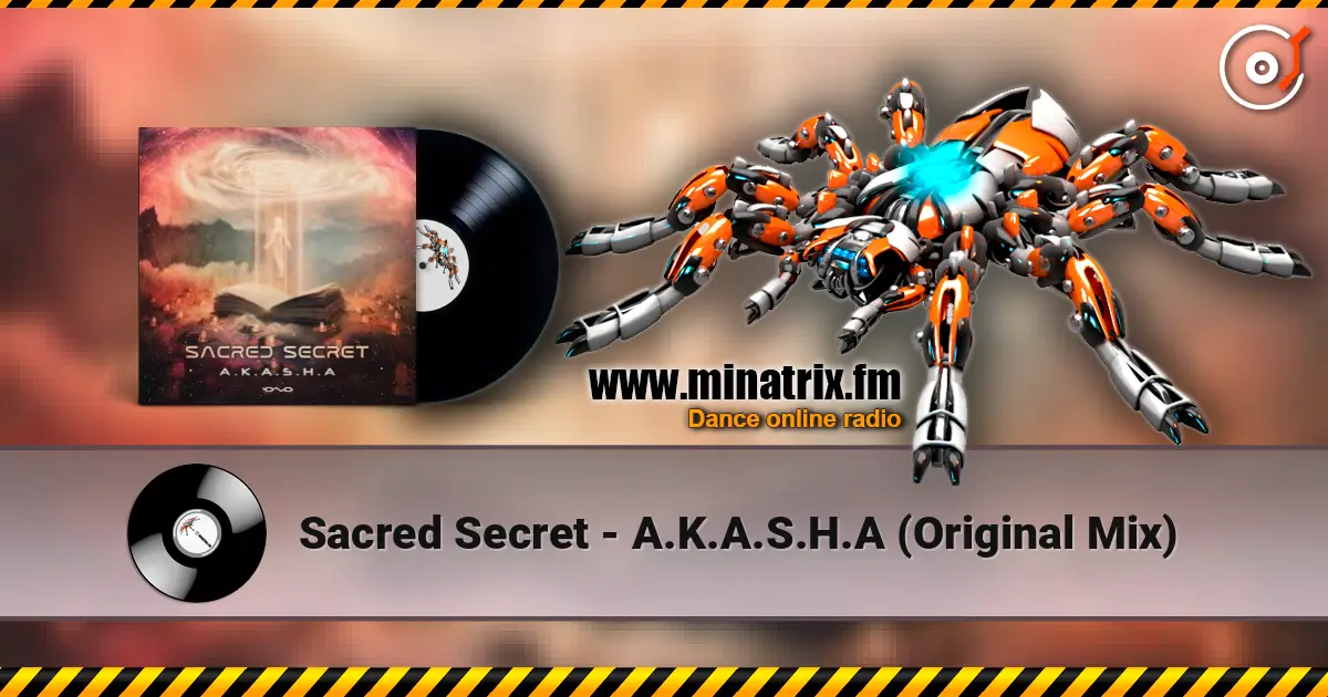 Sacred Secret - A.K.A.S.H.A (Original Mix) 高品质在线收听 | Minatrix.FM