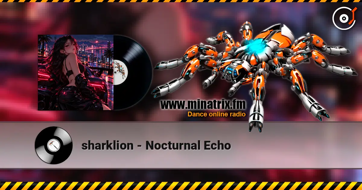 sharklion - Nocturnal Echo 高品质在线收听 | Minatrix.FM