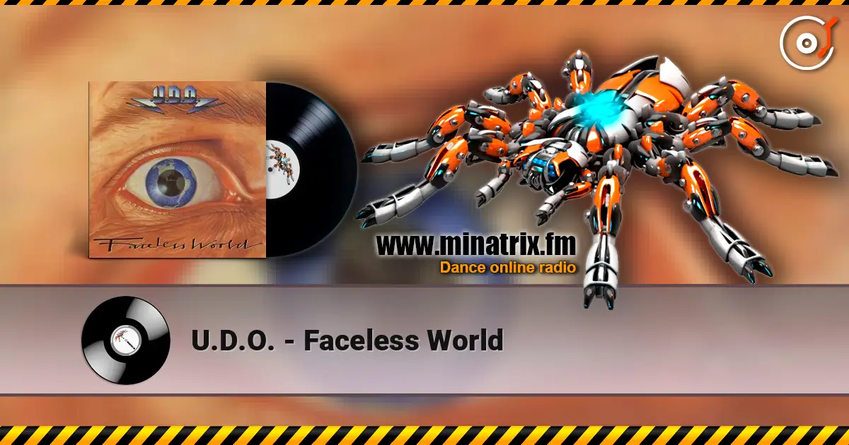 U.D.O. - Faceless World 高品质在线收听 | Minatrix.FM