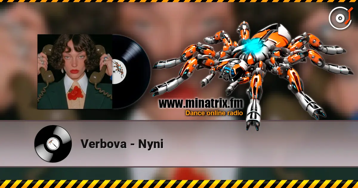 Verbova - Nyni 高品质在线收听 | Minatrix.FM