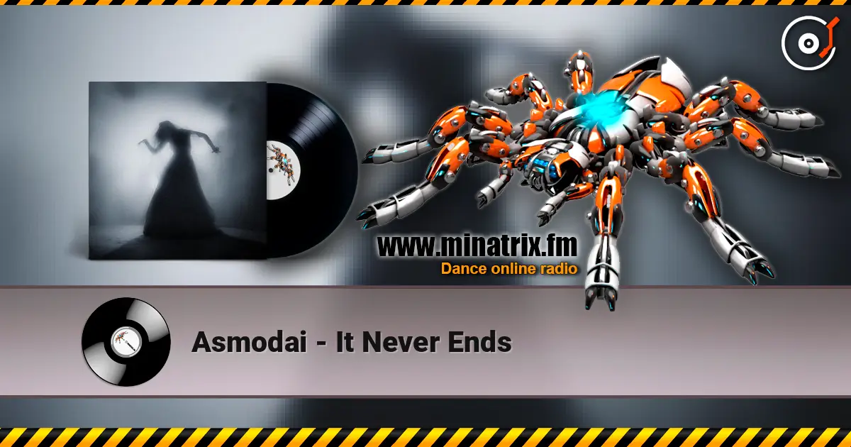 Asmodai - It Never Ends 高品质在线收听 | Minatrix.FM