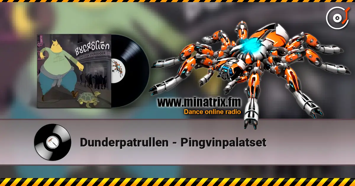 Dunderpatrullen - Pingvinpalatset 高品质在线收听 | Minatrix.FM
