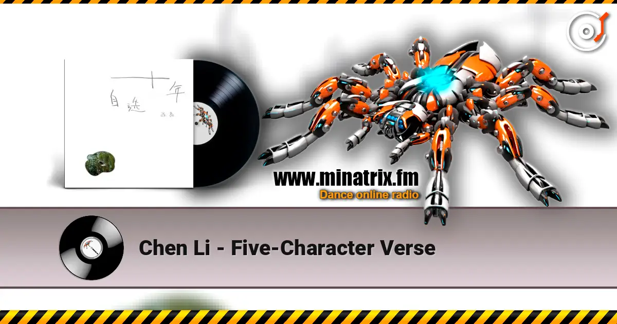 Chen Li - Five-Character Verse 高品质在线收听 | Minatrix.FM