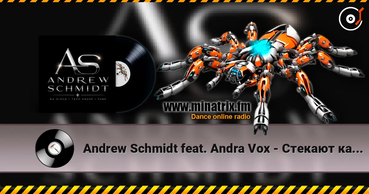 Andrew Schmidt feat. Andra Vox - Стекают капли по стеклу слухати онлайн у високій якості | Minatrix.FM