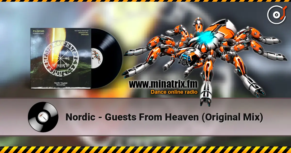 Nordic - Guests From Heaven (Original Mix) 高品质在线收听 | Minatrix.FM