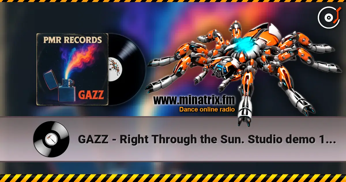 GAZZ - Right Through the Sun. Studio demo 1982. Remastered 1997 & 2026 listen online in high quality | Minatrix.FM