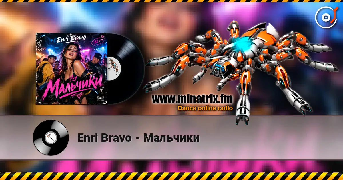 Enri Bravo - Мальчики 高品质在线收听 | Minatrix.FM