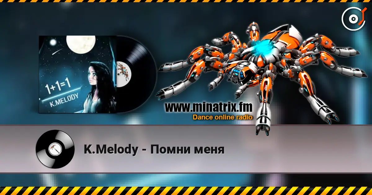 K.Melody - Помни меня 高品质在线收听 | Minatrix.FM