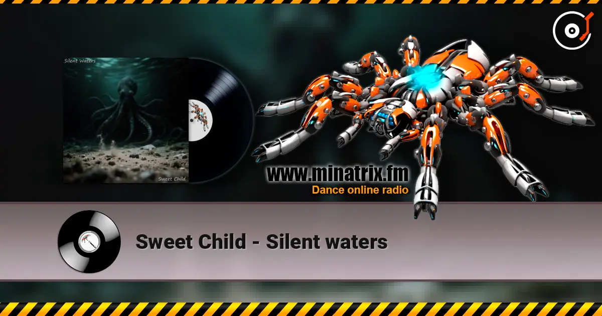 Sweet Child - Silent waters listen online in high quality | Minatrix.FM