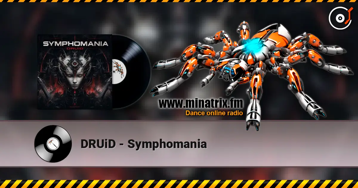 DRUiD - Symphomania 高品质在线收听 | Minatrix.FM
