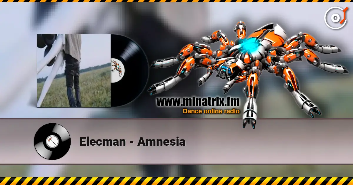 Elecman - Amnesia 高品质在线收听 | Minatrix.FM