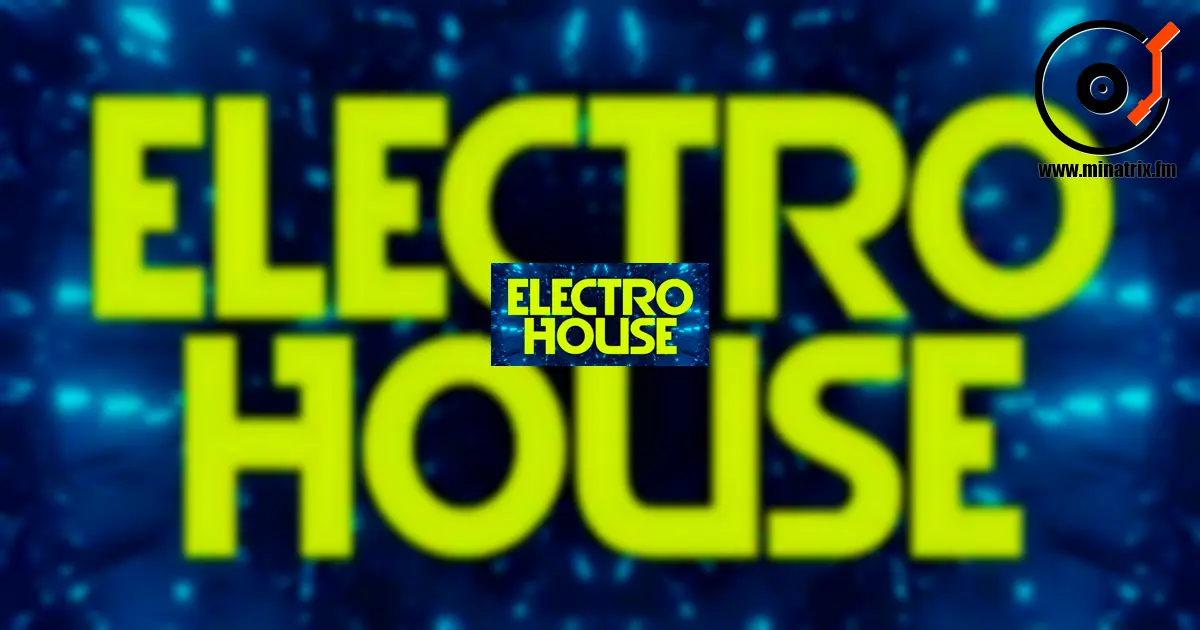Electro House: енергія танцполу в кожному треку