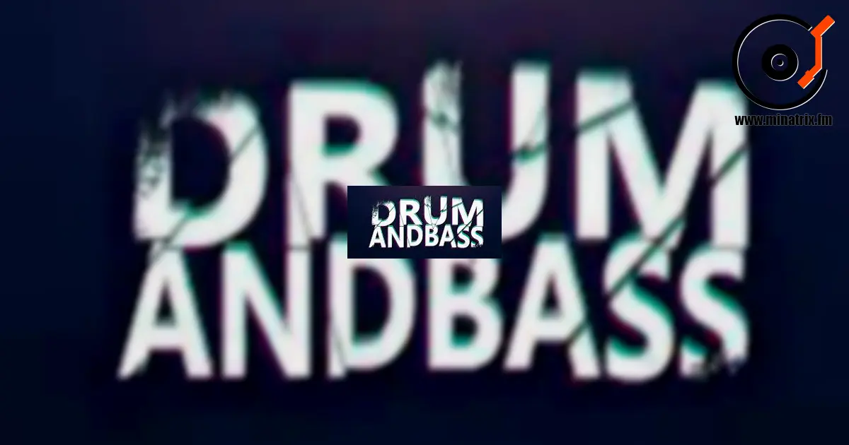 Drum & Bass: The Energy of Rhythm and Deep Bass